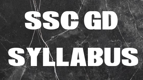 SSC GD Syllabus 2021 | Constable Exam Pattern PDF in Hindi